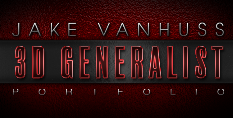 Jake VanHuss - 3D Generalist